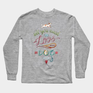 ALL YOU NEED IS LOVE Long Sleeve T-Shirt